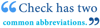 abbreviation of check abbreviation