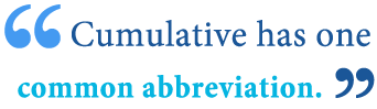 abbreviation of cumulative abbreviation