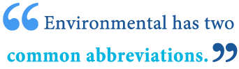 abbreviation of environmental abbreviation