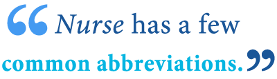 abbreviation of nurse abbreviation