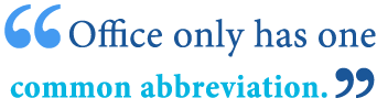 abbreviation of office abbreviation