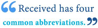 abbreviation of received abbreviation