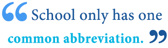 abbreviation of school abbreviation