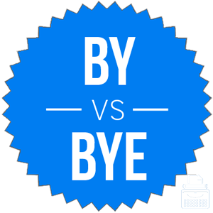 bye versus by