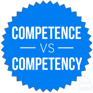 competence versus competency 