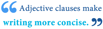 complete adjectives clauses and example of adjective clause