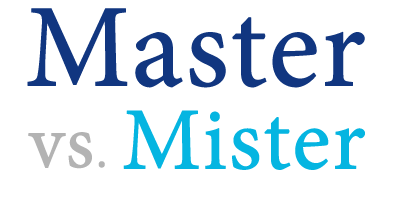 master versus mister 