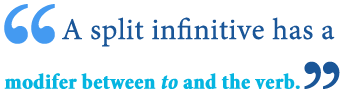 split infinitive example 