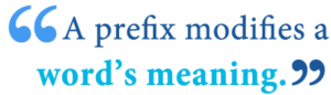 What are Prefixes and Suffixes? Definition, Examples  Writing Explained